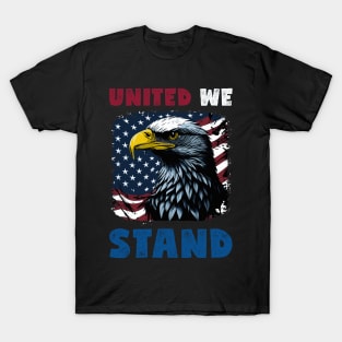 United We Stand - Independence Day T-Shirt